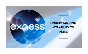 How to Trade the Volatility 75 Index on Exness?